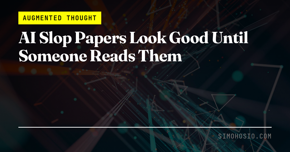 AI Slop Papers Look Good Until Someone Reads Them